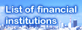 List of financial institutions